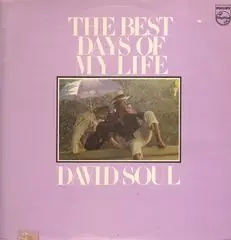 David Soul - The Best Days Of My Life 뒷면