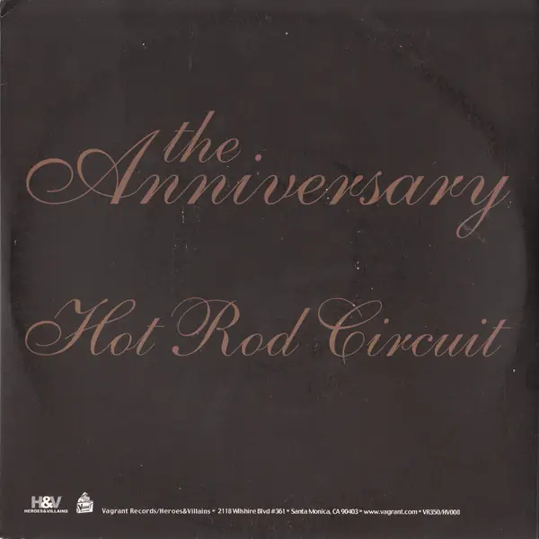 The Anniversary / Hot Rod Circuit - The Anniversary / Hot Rod Circuit 뒷면