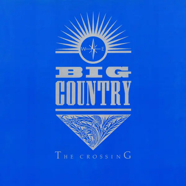 Big Country - The Crossing 뒷면