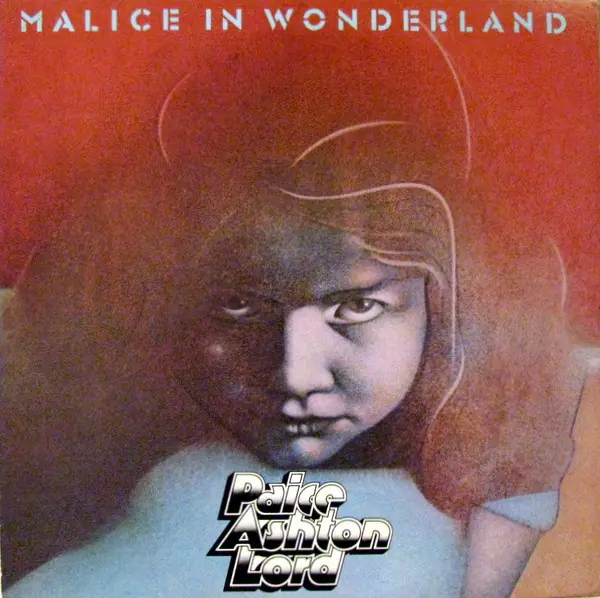 Paice Ashton & Lord - Malice In Wonderland 뒷면