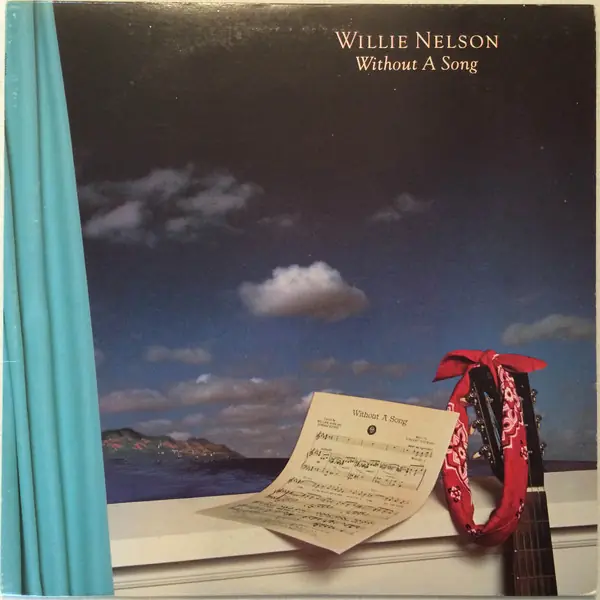 Willie Nelson - Without A Song 뒷면