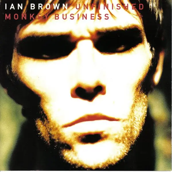 Ian Brown - Unfinished Monkey Business 뒷면