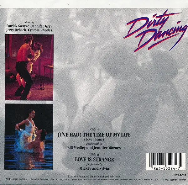 Bill Medley / Jennifer Warnes / Mickey & Sylvia - (I've Had) The Time Of My Life (Love Theme) / Love Is Strange 뒷면
