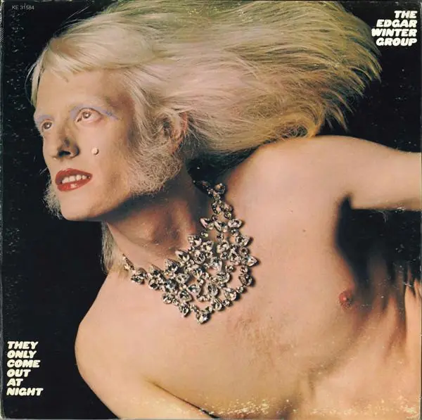 The Edgar Winter Group - They Only Come Out At Night 앞면