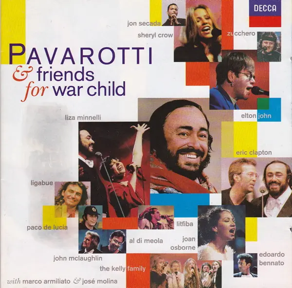 Luciano Pavarotti / Guests - Pavarotti & Friends (For War Child) 앞면
