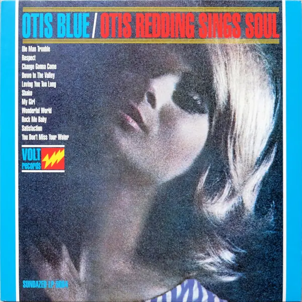 Otis Redding - Otis Blue / Otis Redding Sings Soul 앞면