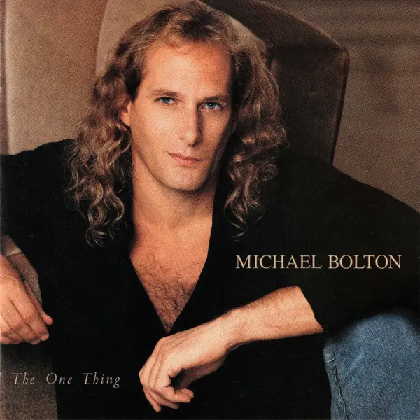 Michael Bolton - The One Thing 앞면