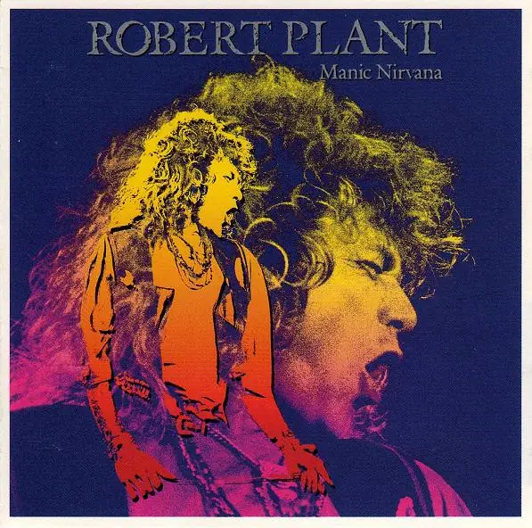 Robert Plant - Manic Nirvana 앞면