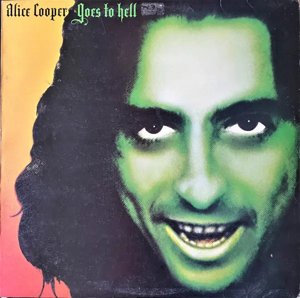 Alice Cooper - Alice Cooper Goes To Hell 앞면