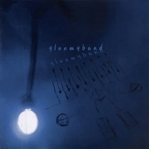 Gloomyband - Gloomyband 앞면