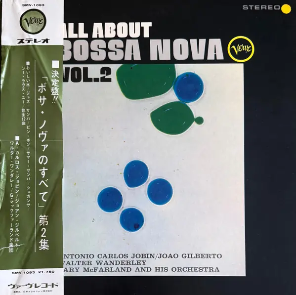 Antonio Carlos Jobim / João Gilberto / Walter Wanderley / The Gary McFarland Orchestra - All About Bossa Nova Vol.2 앞면