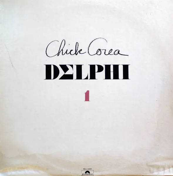 Chick Corea - Delphi 1 Solo Piano Improvisations 앞면