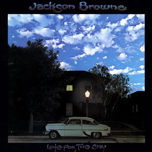 Jackson Browne - Late For The Sky 앞면