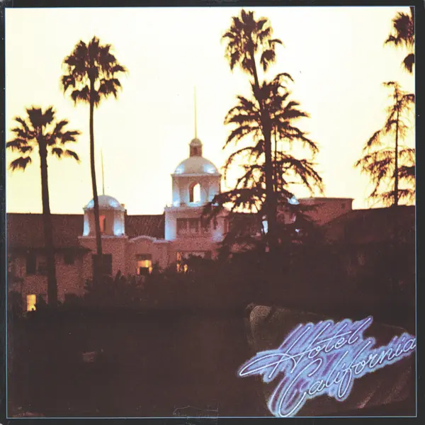 Eagles - Hotel California 앞면