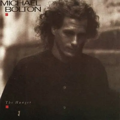 Michael Bolton - The Hunger 앞면