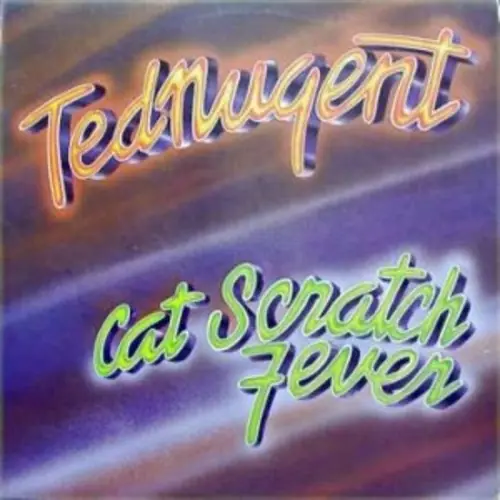 Ted Nugent - Cat Scratch Fever 앞면