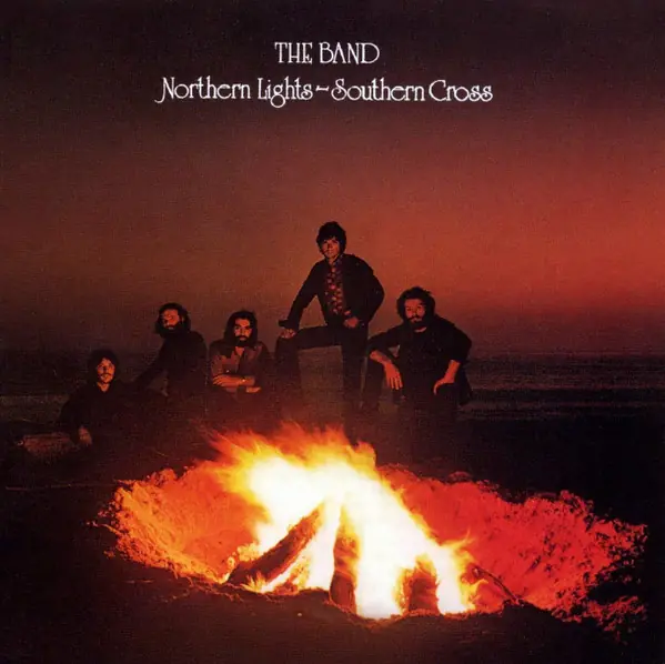 The Band - Northern Lights-Southern Cross 앞면