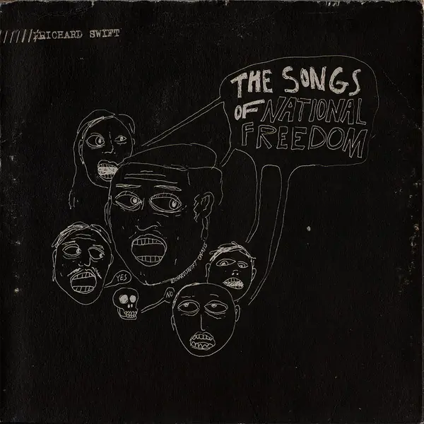 Richard Swift - The Songs Of National Freedom 앞면
