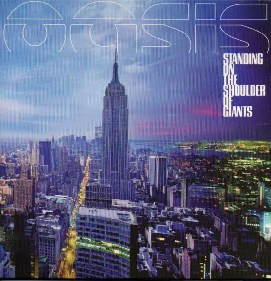 Oasis - Standing On The Shoulder Of Giants 앞면