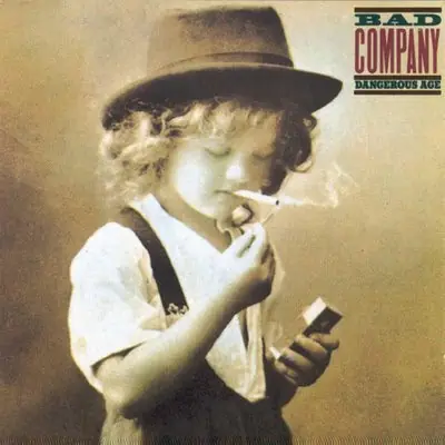 Bad Company - Dangerous Age 앞면