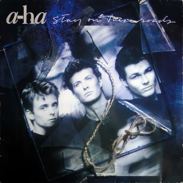 a-ha - Stay On These Roads 앞면