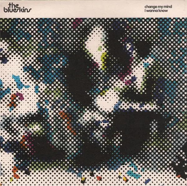 The Blueskins - Change My Mind 앞면