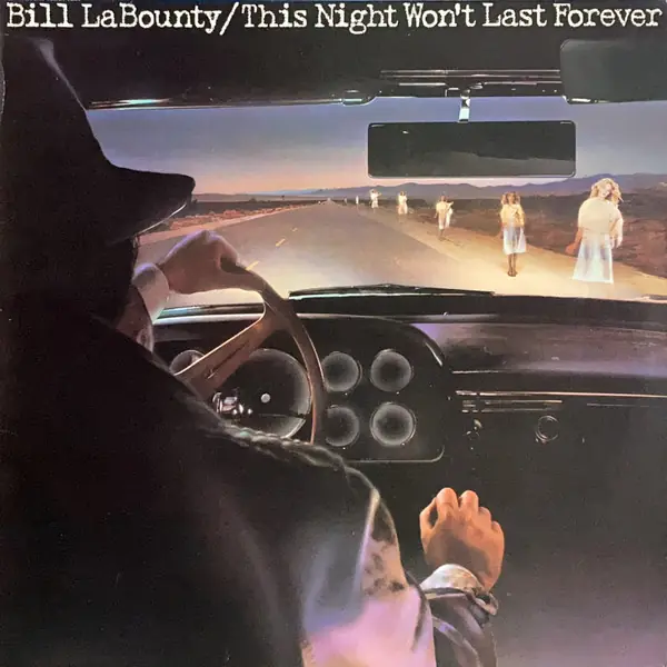 Bill LaBounty - This Night Won't Last Forever 앞면