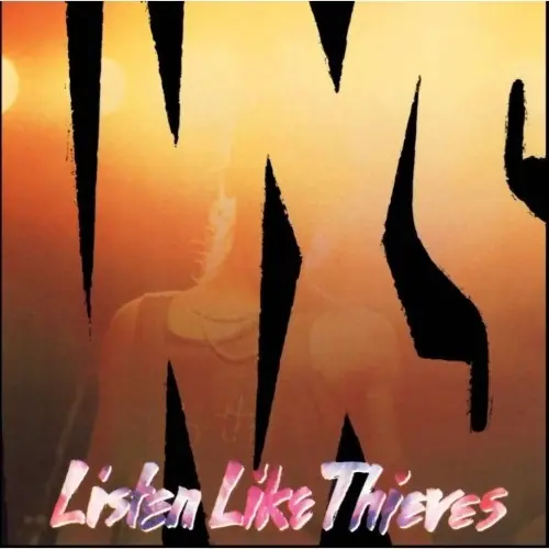 INXS - Listen Like Thieves 앞면
