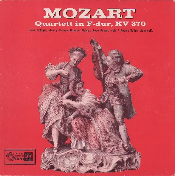 Wolfgang Amadeus Mozart / Heinz Holliger / Jacques Dumont / Léon Pascal / Robert Salles - Quartett In F-dur, KV 370 앞면