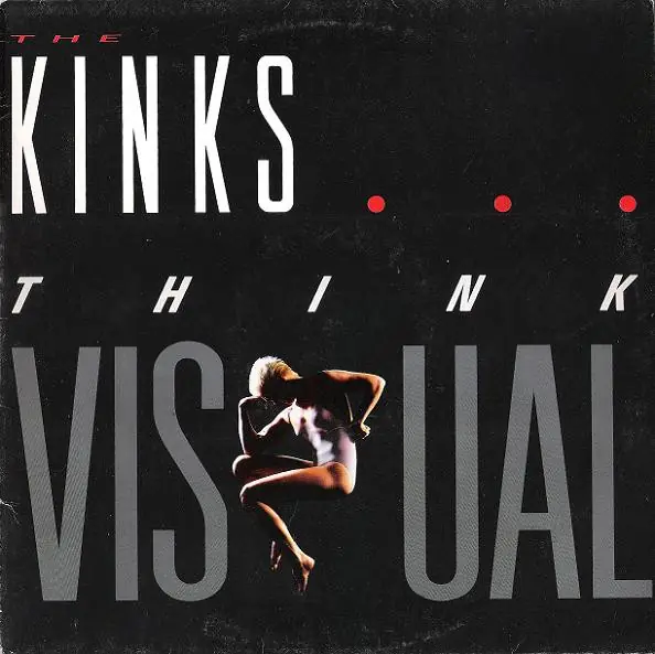The Kinks - Think Visual 앞면
