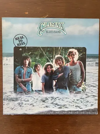 Climax Blues Band - Real To Reel 앞면