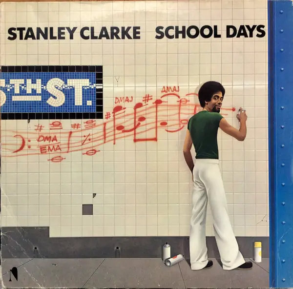 Stanley Clarke - School Days 앞면