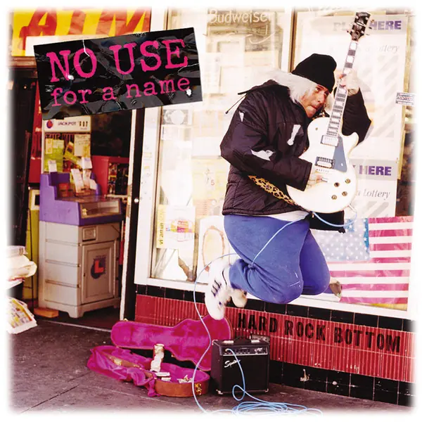 No Use For A Name - Hard Rock Bottom 앞면