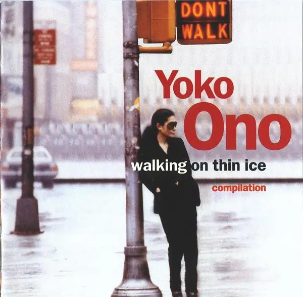 Yoko Ono - Walking On Thin Ice 앞면
