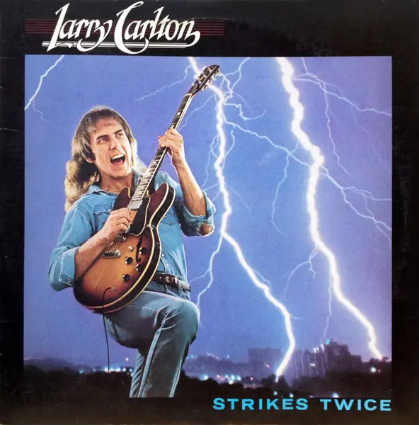 Larry Carlton - Strikes Twice 앞면