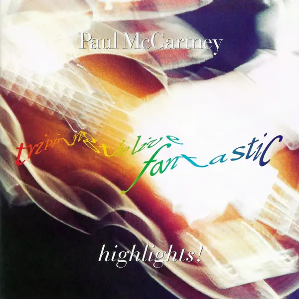 Paul McCartney - Tripping The Live Fantastic - Highlights 앞면