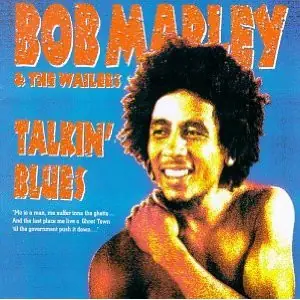 Bob Marley & The Wailers - Talkin' Blues 앞면