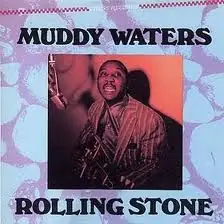 Muddy Waters - Rolling Stone 앞면