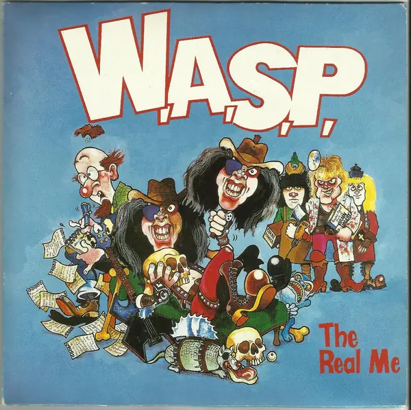 W.A.S.P. - The Real Me 앞면