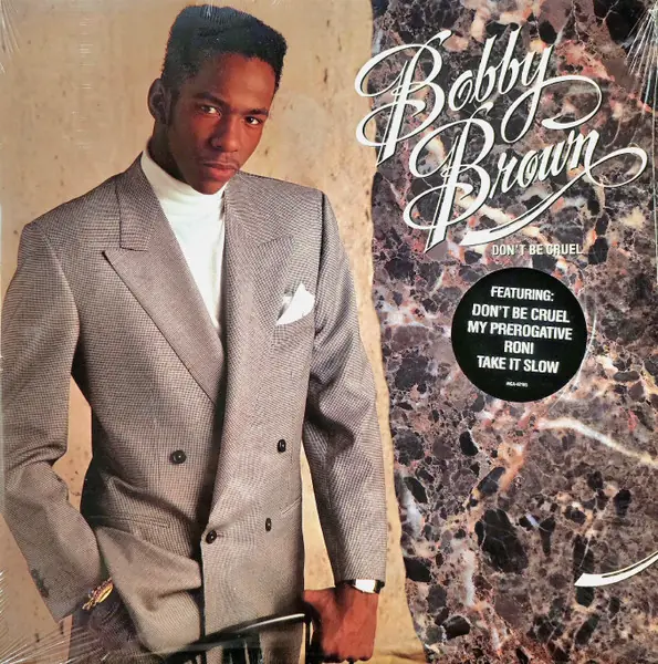 Bobby Brown - Don't Be Cruel 앞면
