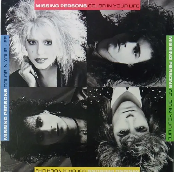 Missing Persons - Color In Your Life 앞면