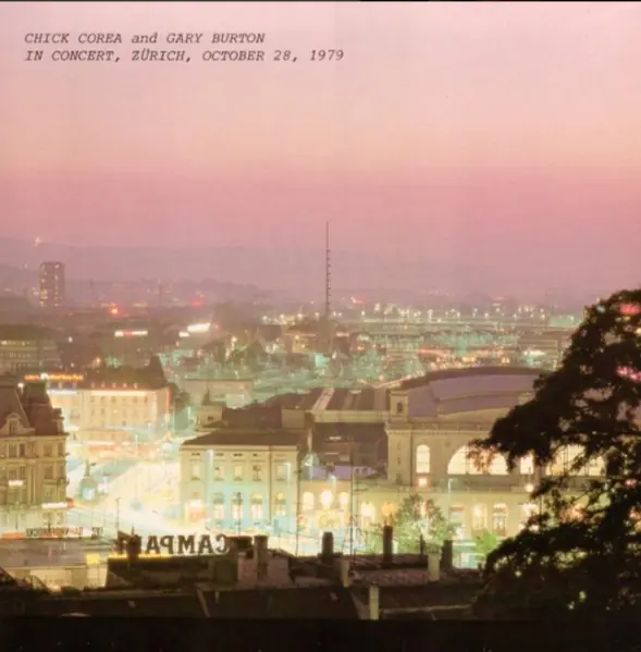 Gary Burton / Chick Corea - In Concert, Zürich, October 28, 1979 앞면