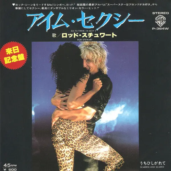 Rod Stewart - Da Ya Think I'm Sexy 앞면