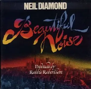 Neil Diamond - Beautiful Noise 앞면
