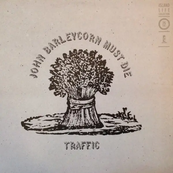 Traffic - John Barleycorn Must Die 앞면
