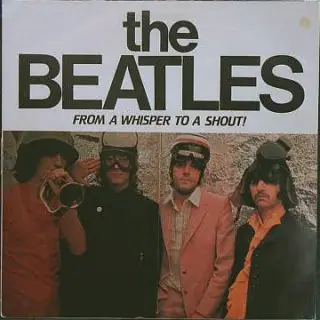 The Beatles - From A Whisper To A Shout 앞면
