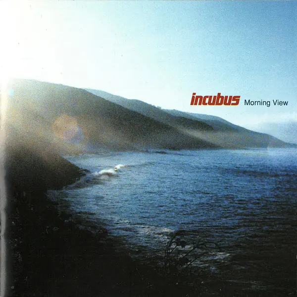 Incubus - Morning View 앞면