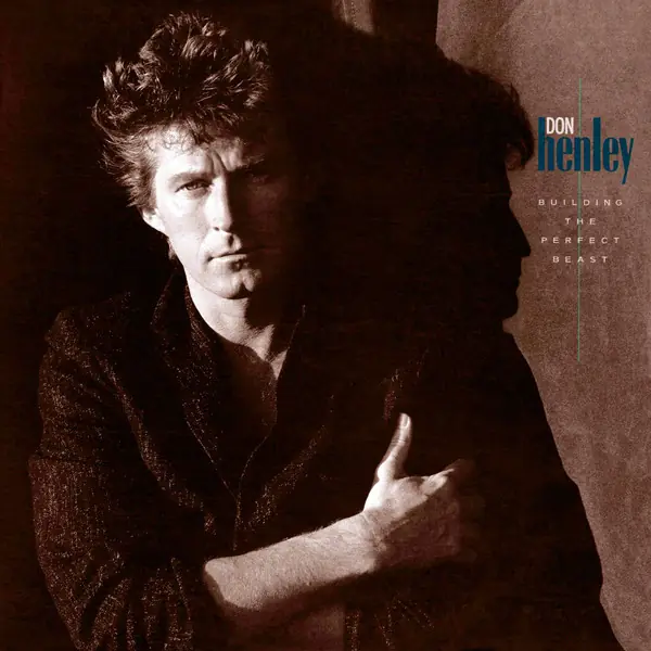 Don Henley - Building The Perfect Beast 앞면