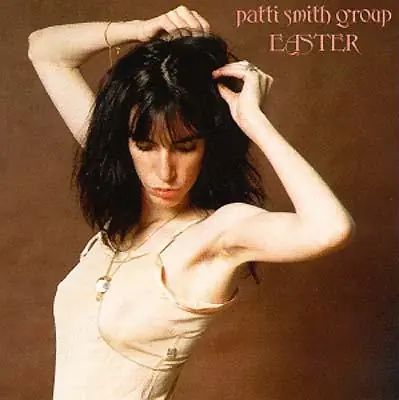 Patti Smith Group - Easter 앞면