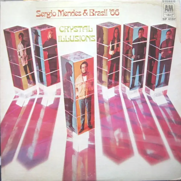 Sérgio Mendes & Brasil '66 - Crystal Illusions 앞면